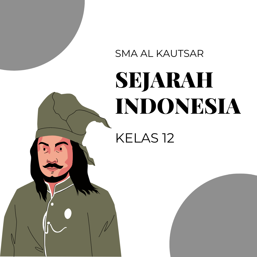 SEJARAH INDONESIA 12 MIPA 5