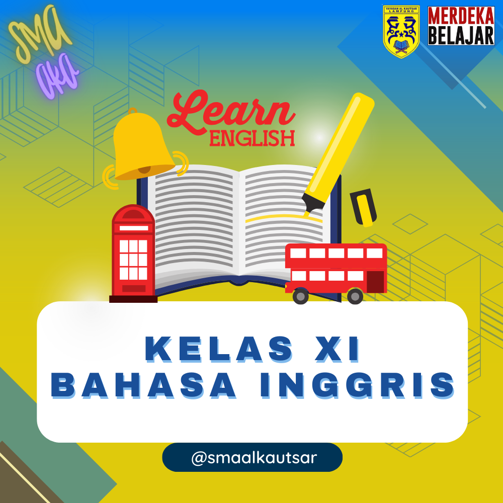 BAHASA INGGRIS XI.07