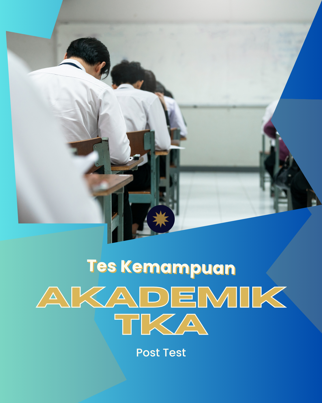 POST TES KEMAMPUAN AKADEMIK (TKA)